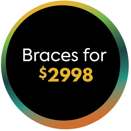 Braces for $2998